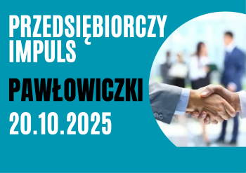 Zdjęcie artykułu PRZEDSIĘBIORCZY IMPULS w Pawłowiczkach!